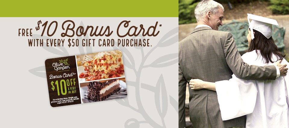 Free $10 Bonus Card with every $50 Olive Garden gift card purchase.