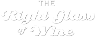 The Right Glass of Wine